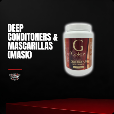 Deep Conditoners & Mascarillas (Masks)